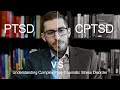 PTSD Vs CPTSD Understanding Complex Post Traumatic Stress Disorder