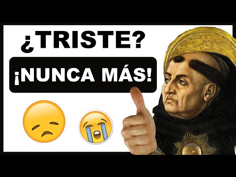 CÓMO Dejar de Estar TRISTE 😥► Descubre 5 CONSEJOS de Tomás de Aquino