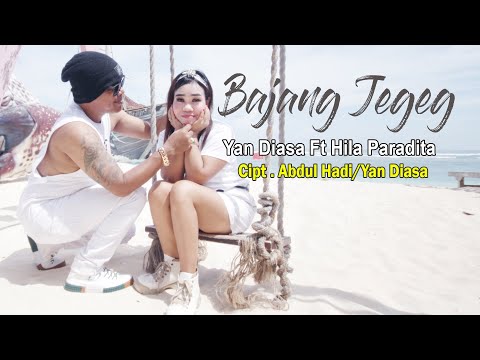 BAJANG JEGEG - YAN DIASA FT HILA PARADITA (Official Video Music)
