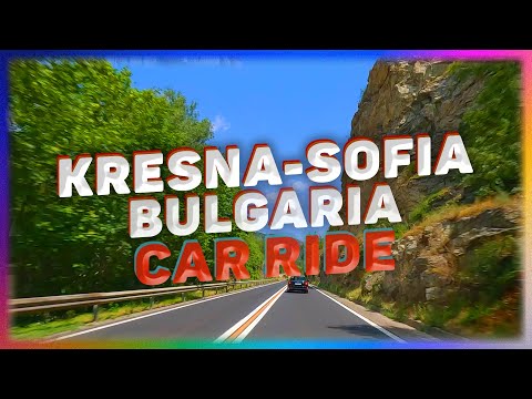 From The Town Of Kresna To Autoban To The City Of Sofia. Bulgaria. Car Ride. 4K.
