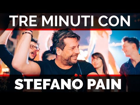 Stefano Pain - tre minuti con