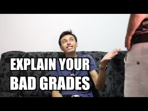 How To Explain Your Bad Grades To Your Parents Video