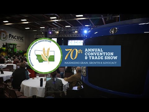 2025 Montana Grain Growers Association Annual Convention & Trade Show Recap