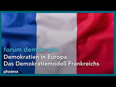 forum demokratie: Demokratien in Europa - Das Demokratiemodell Frankreichs