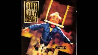 Our Lady Peace - Let You Down