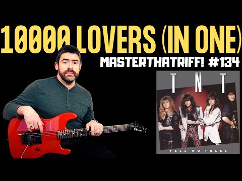 10 000 Lovers (In One) by TNT - Riff Guitar Lesson (w/TAB) - MasterThatRiff! #134