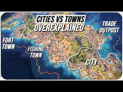 Cities vs Towns in Civilization 7 (overexplained)