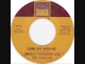 "Come Spy With Me" By Smokey Robinson and The Miracles