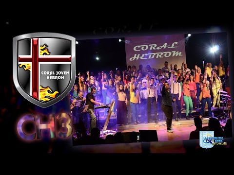 Coral Hebrom - Senhor Manda Já o Teu Poder - Coral Hebrom 3