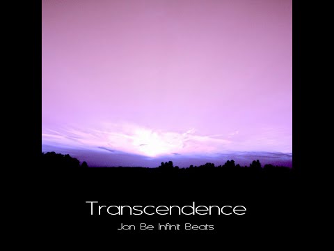 Jon Be Infinit Beats - Transcendence (Full Album) | (Hip Hop / Rap / Soul)