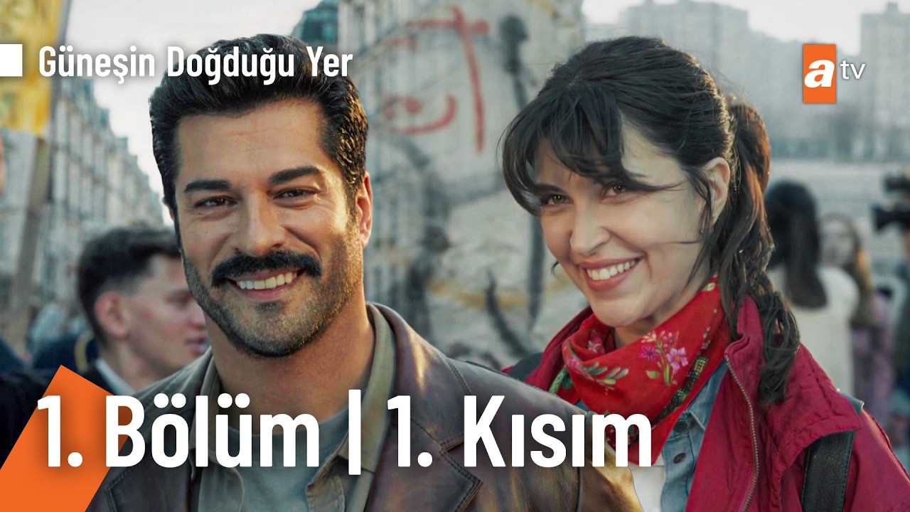 Güneşin Doğduğu Yer 1. Bölüm | 1. Kısım  @GüneşinDoğduğuYeratv​