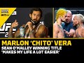 Marlon Vera: Sean O'Malley Winning Title 'Makes My Life a Little Easier' | UFC 292 | MMA Fighting