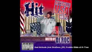 Hit Skrewface - Bad Attitude feat. OvaDose, JFK, Freddie Gibbs & H-Trae