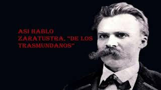Asi hablo Zaratustra, De los trasmundanos, Lectura susurrada ASMR #6