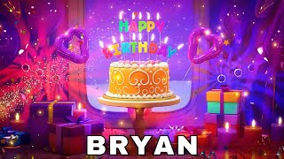 Happy Birthday Bryan, Birthday Wishes, Birthday Song, WhatsApp Status, Wishes Birthday, Today, hbd