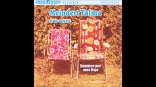 Meindert Talma - Dammen met ome Hajo (full album)