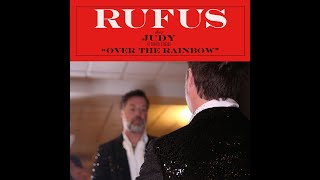 Rufus Wainwright - Over The Rainbow