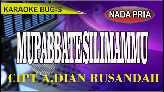 Download lagu Karaoke bugis mupabbatesilimammu (nada pria) - cipt arman dian rusandah mp3 Download lagu Karaoke bugis mupabbatesilimammu (nada pria) - cipt arman dian rusandah mp3
