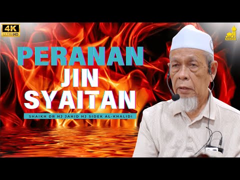 Jin Bukan Kawan Kita - Shaikh Dr Hj Jahid Hj Sidek Al-Khalidi