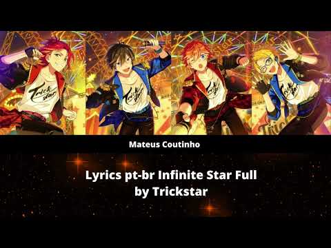 [ES!!] Ensemble Stars - Infinite Star Full by Trickstar Legenda pt-br