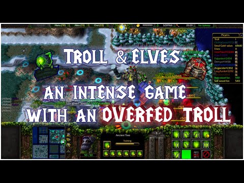Troll & Elves X4 - Against an Overfed Troll | wc3customs