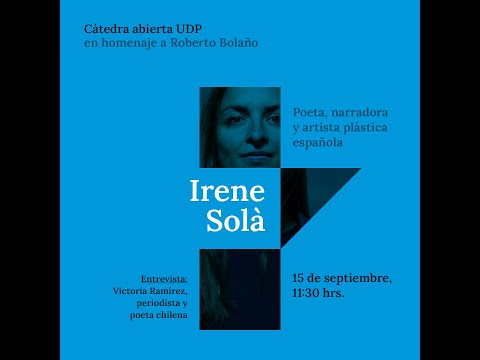 Irene Solá - Poeta, narradora y artista plástica española