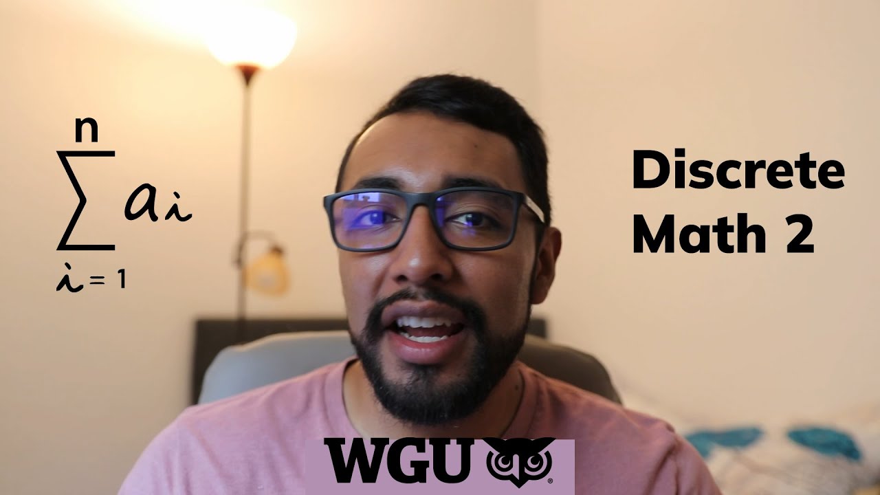 WGU Discrete Math 2 Tips and Tricks | Passed on 1st Attempt!