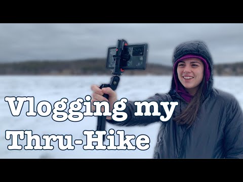 How I Plan to Vlog My AT Thru-Hike | Equipment, Editing & Uploading Daily to YouTube from the Trail