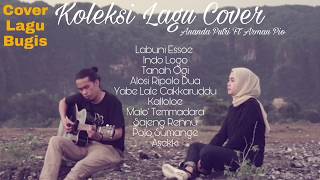 Download lagu Kumpulan lagu Bugis Terbaru  cover Ananda Putri ft Arman Pio mp3