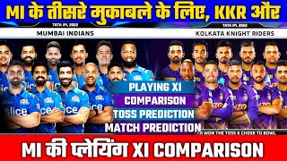 IPL 2022 : Mumbai Indians vs Kolkata Knight Riders Playing 11 Comparison | MI vs KKR Live