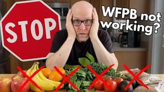 These 9 "Healthy" Mistakes That SABOTAGE WFPB Weight Loss