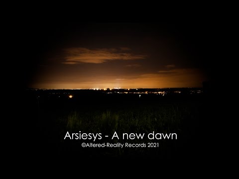 Arsiesys - A new dawn (2021)