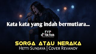 Download lagu SORGA ATAU NERAKA - HETTY SUNJAYA (COVER) REVANDY | Kata Kata Yang Indah Bermutiara Viral Tiktok mp3 Download lagu SORGA ATAU NERAKA - HETTY SUNJAYA (COVER) REVANDY | Kata Kata Yang Indah Bermutiara Viral Tiktok mp3