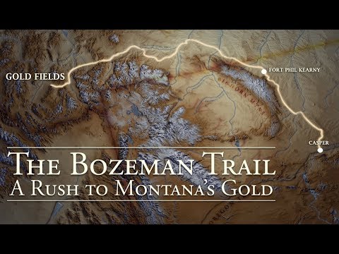 The Bozeman Trail: A Rush to Montana's Gold Video