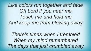 Linda Ronstadt - Keep Me From Blowing Away Lyrics