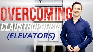 Overcoming Claustrophobia Elevators