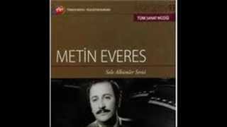 Metin EVERES-Gelince Bezme Mestane (HÜZZAM)R.G.