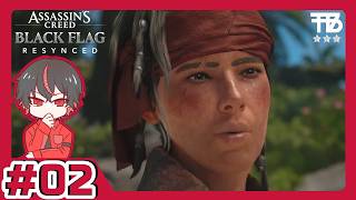 #2【たっくん】Assassin's Creed Black Flag Resynced アサシン クリード ブラック フラッグ RE:シンクロ【アクションRPG】
