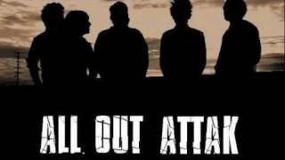 ALL OUT ATTAK - LIFE WON'T WAIT!