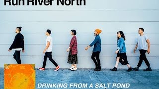 Run River North Performs Salt Pond