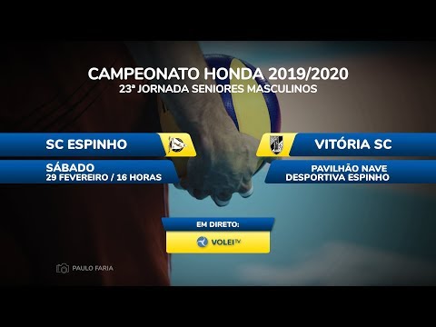 SC Espinho vs Vitória SC - Campeonato Honda 23ª Jornada