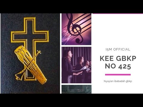 KEE GBKP 425 - Adi Ras YESUS -Terbaru