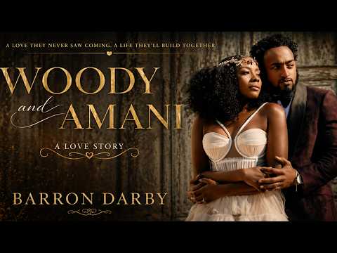 Woody and Amani: A Love Story