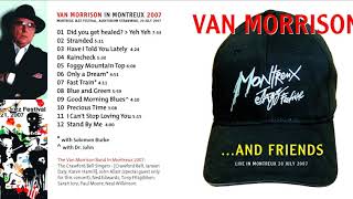 Foggy Mountain Top, Van Morrison Live Montreux, Switzerland 07 20 07