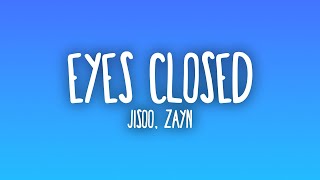 Download lagu JISOO - EYES CLOSED ft. ZAYN (Sub. Español Lyrics) mp3 Download lagu JISOO - EYES CLOSED ft. ZAYN (Sub. Español Lyrics) mp3