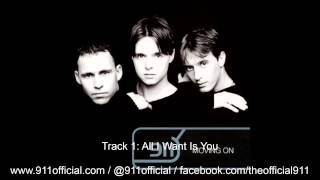 911 - Moving On Album - 01/12: All I Want Is You [Audio] (1998)