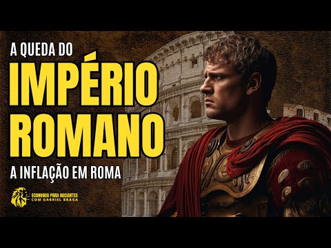 A QUEDA DO IMPÉRIO ROMANO | Crise na Roma Antiga | Inflação