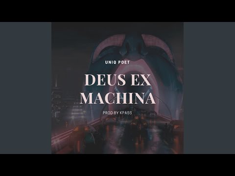 DEUS EX MACHINA