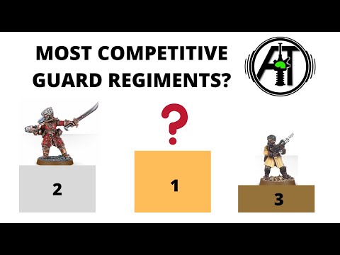Most Competitive Imperial Guard Regiments  Tier Ranking: The Best + Strongest Astra Militarum Armies