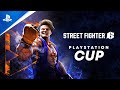 Street Fighter 6 EU PlayStation Cup | PlayStation Esports